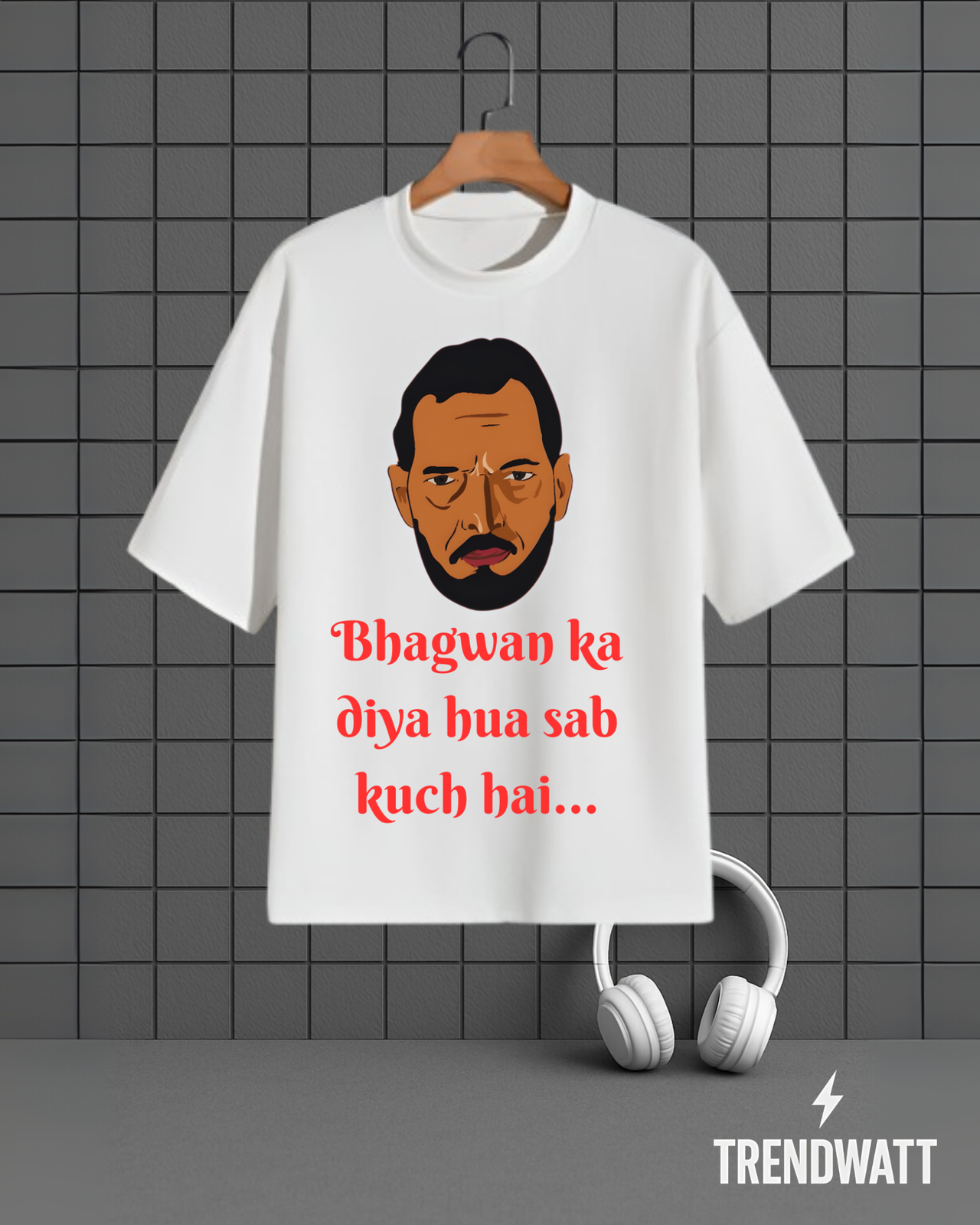 Uday Shetty | “Bhawan Ka Diya Sab Kuch Hai” Dialogue T-Shirt